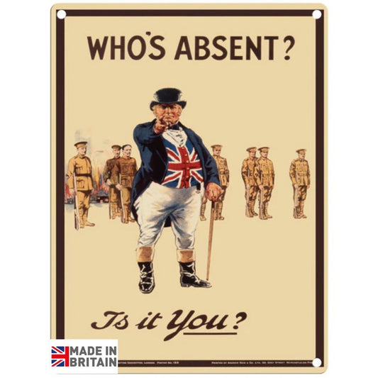 small-metal-sign-45-x-37-5cm-funny-whos-absent